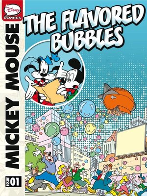 cover image of Mickey Mouse: The Flavored Bubbles